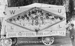 The Women's Union Label League parades for women's equal pay in San Diego's Labor Day Parade, 1910. Women have been at the equal pay thing for a while.